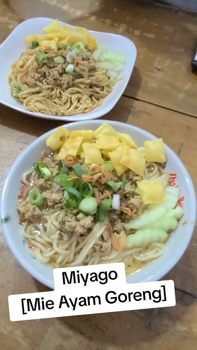 Miyago: Mie Ayam Goreng yang Menggigit Jiwa di Jantung Cilacap